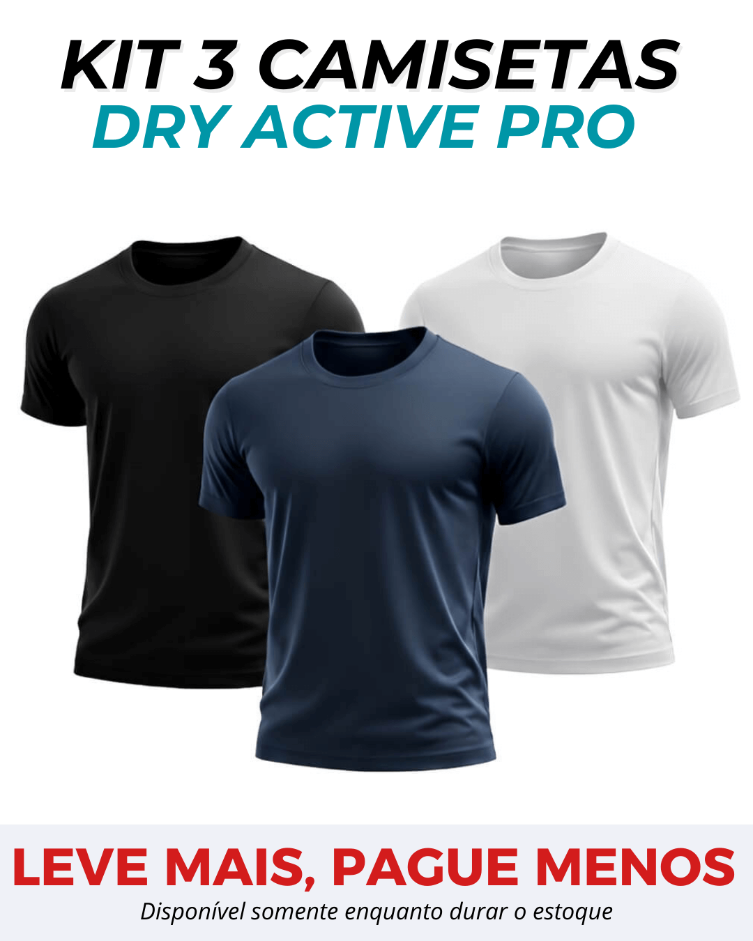 Kit 3 Camisetas Masculinas Dry Active Pro