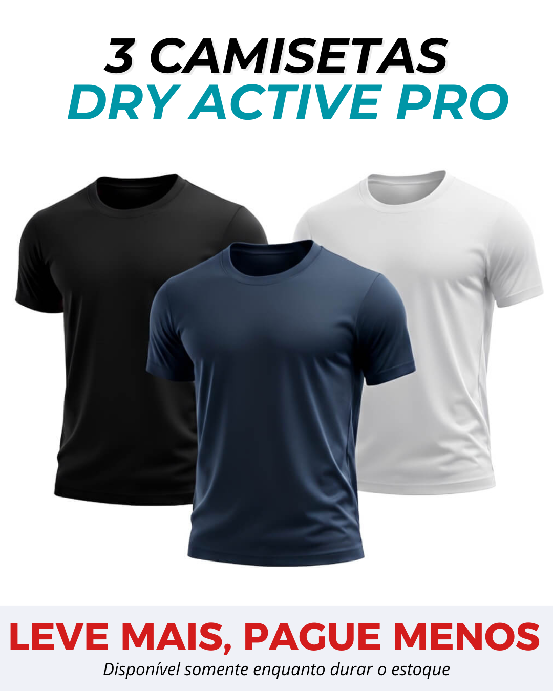 Kit 3 Camisetas Anti Suor Dry Active Pro®